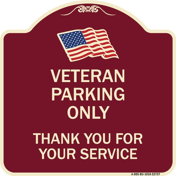 Signmission Veteran Parking Thank You for Your Service Heavy-Gauge Aluminum Sign, 18" x 18", BU-1818-22737 A-DES-BU-1818-22737 - main